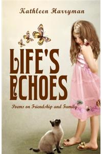 Life's Echoes