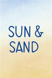 Sun & Sand