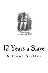 12 Years a Slave