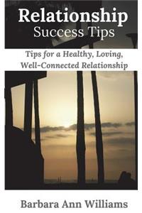 Relationship Success Tips