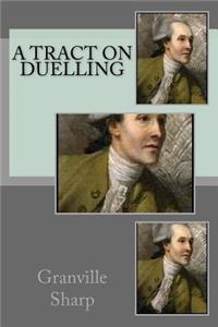 A tract on duelling