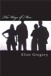 The Ways of Men