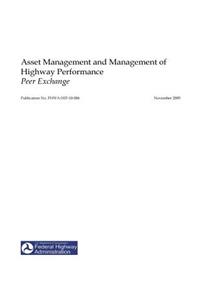 Asset Management and Management of Highway Performance