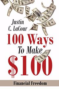 100 Ways To Make $100