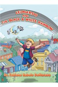 Leonardo and the Black & White Rainbow