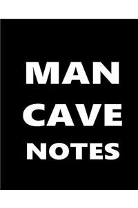 Man Cave Notes Composition Book For Men White Font On Black Design