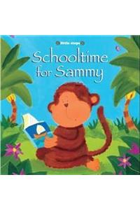 Little Steps: Schooltime for Sammy