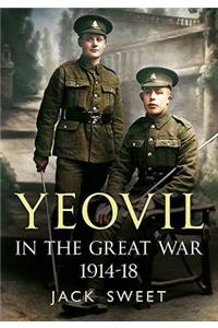 Yeovil in the Great War 1914-18