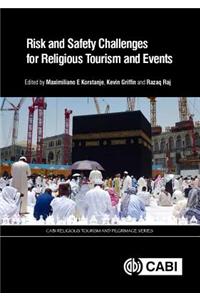 Risk and Safety Challenges for Religious Tourism and Events