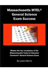 Massachusetts MTEL General Science Exam Success