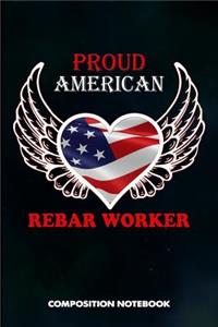Proud American Rebar Worker