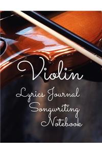 Violin Lyrics Journal Songwriting Notebook