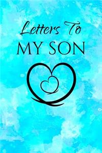 Letters to My Son