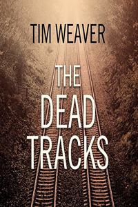 Dead Tracks Lib/E