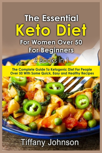 The Essential Keto Diet For Women Over 50 For Beginners