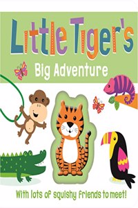 Little Tiger's Big Adventure (3D Touch & Feel Fun)