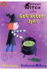 Titchy-Witch and the Get-Better Spell