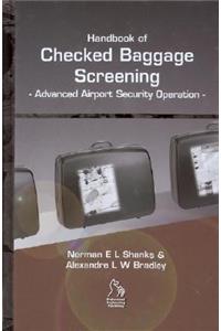 Handbook of Checked Baggage Screening