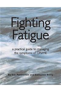 Fighting Fatigue