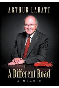 A Different Road: A Memoir