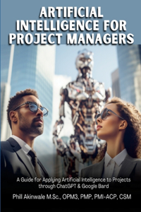 Artificial Intelligence for Project Managers