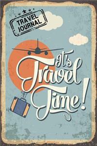 It's Travel Time! Travel Journal