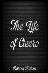 The Life of Cicero