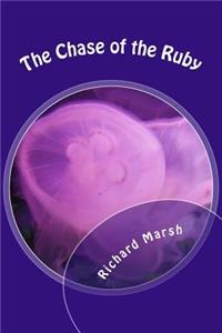 The Chase of the Ruby