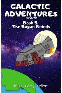 The Rogue Rebels Nz/Uk/Au