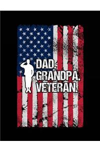 Dad. Grandpa. Veteran.