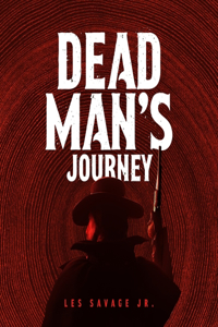 Dead Man's Journey Lib/E