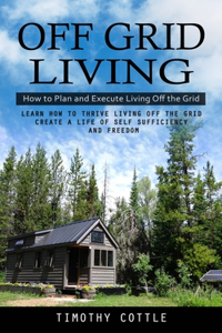 Off Grid Living