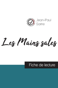 Les Mains sales de Jean-Paul Sartre (fiche de lecture et analyse complète de l'oeuvre)