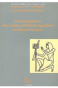 Prosopographie Des Cadres Militaires Égyptiens Du Nouvel Empire