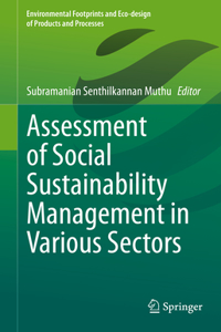 Assessment of Social Sustainability Management in Various Sectors