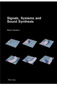 Signals, Systems and Sound Synthesis