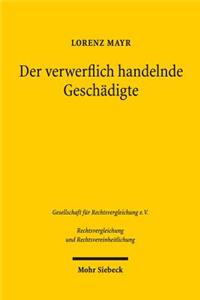 Der verwerflich handelnde Geschadigte