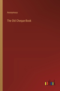 The Old Cheque-Book
