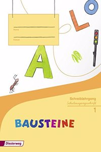 Bausteine -Fibel 1 - Ausagebe 2014