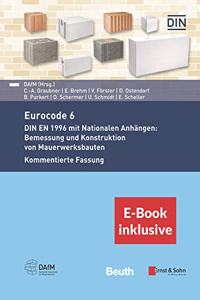 Der Eurocode 6 fur Deutschland 2e - DIN EN 1996 - Kommentierte Fassung (inkl. E-Book als PDF)