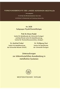 Untersuchungen zur diskontinuierlichen Ausscheidung in metallischen Systemen