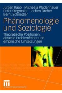 Phänomenologie Und Soziologie