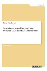 Auswirkungen von Kooperationen zwischen GKV- und PKV-Unternehmen