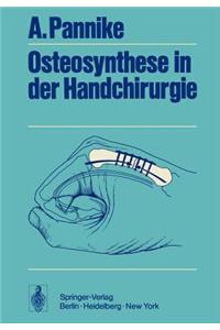 Osteosynthese in der Handchirurgie