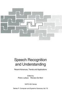 Speech Recognition and Understanding