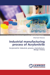 Industrial manufacturing process of Acrylonitrile