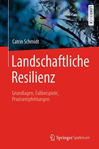 Landschaftliche Resilienz