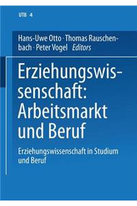 Erziehungswissenschaft: Arbeitsmarkt Und Beruf