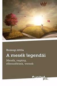 A mesék legendái