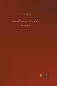 New Witnesses for God